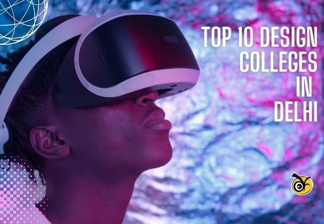 Top 10 Best Design Colleges in Delhi — 2026 Guide
