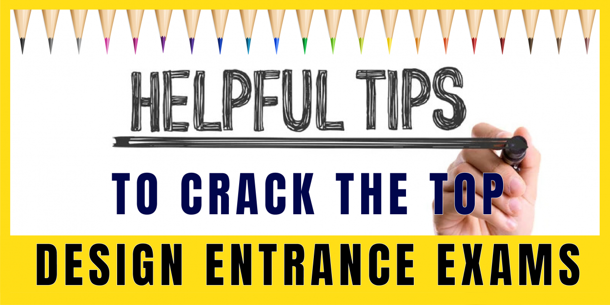 Useful Tips to Crack the Top Design Entrance Exams