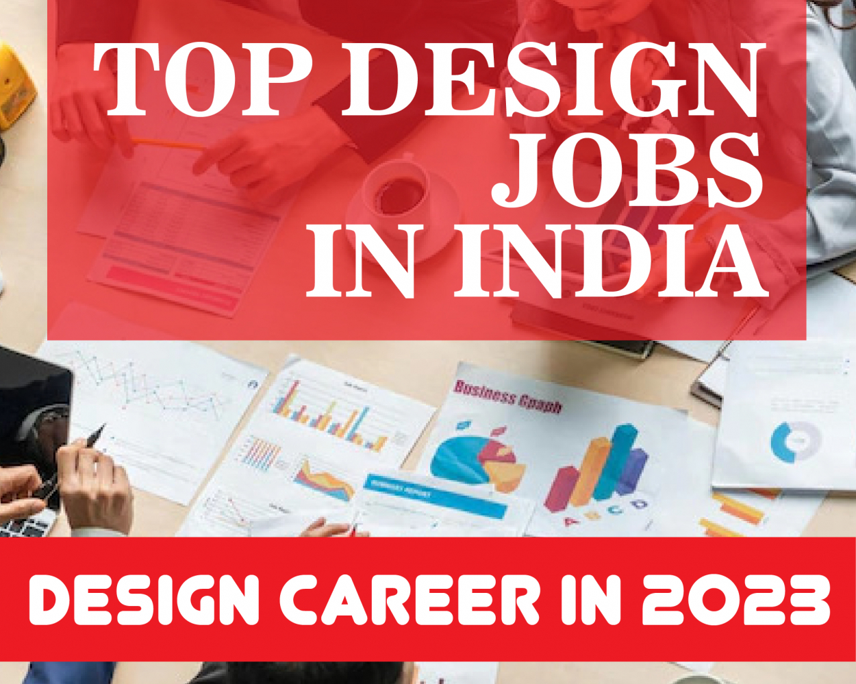 Top Design Jobs in India - Design Career in 2023