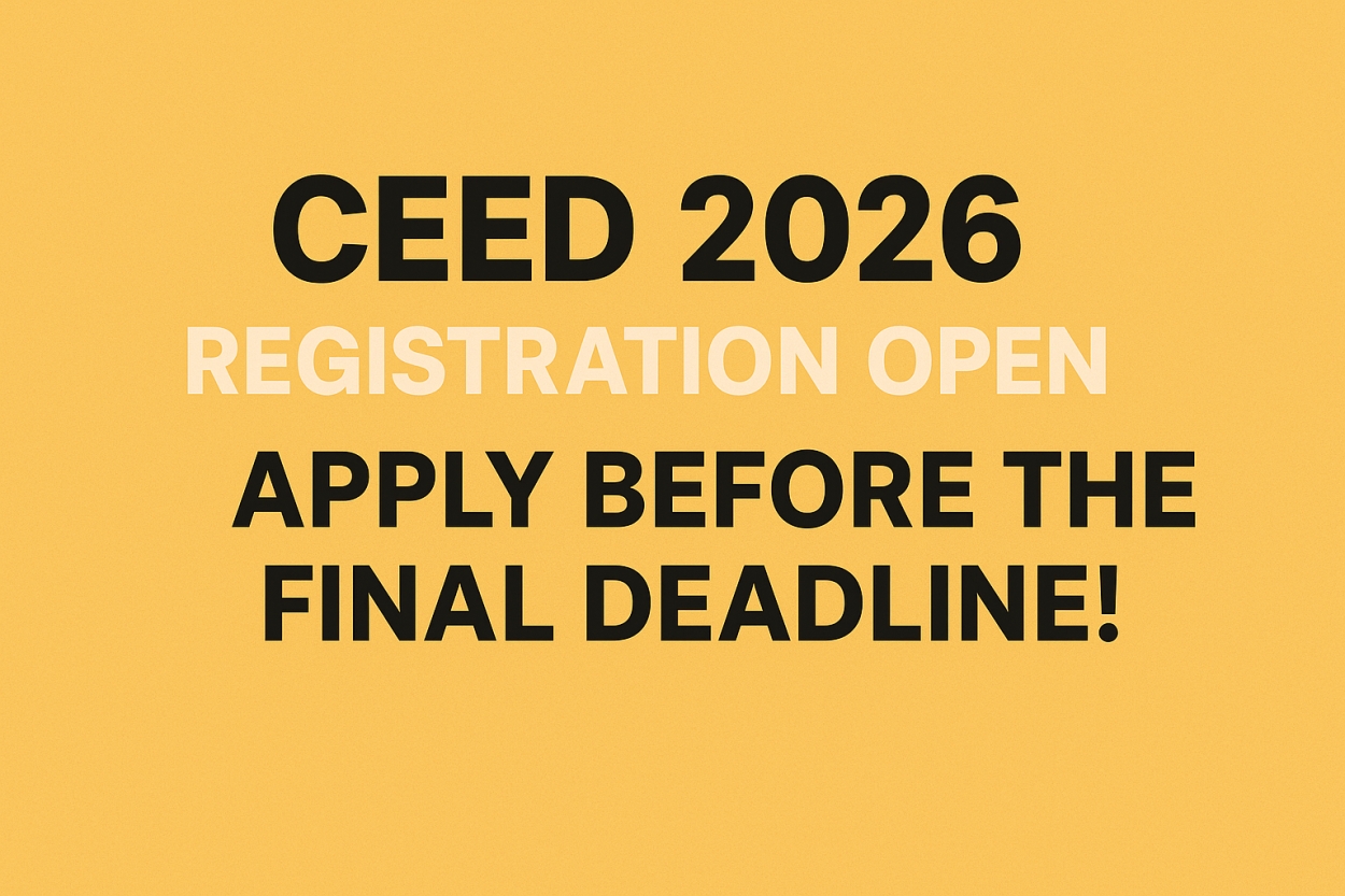 CEED 2026 Registration Open — Apply Before the Final Deadline!